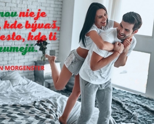 Domov nie je miesto, kde bývaš, ale miesto, kde ti rozumejú
