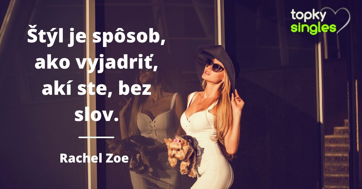 Štýl je spôsob, ako vydriť akí sme, bez slov