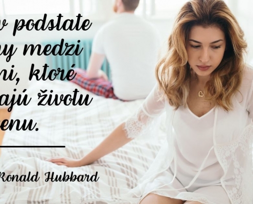 Sú to v podstate vzťahy medzi ľuďmi, ktoré dodávajú životu cenu
