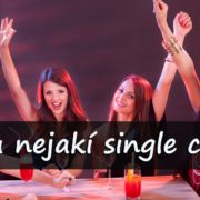 single ženy hľadajú nezadaných mužov