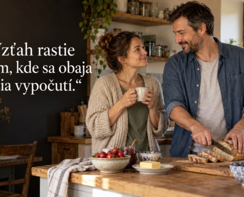 Dvojica pri spoločnej príprave raňajok. Citát: Vzťah rastie tam, kde sa obaja cítia vypočutí.