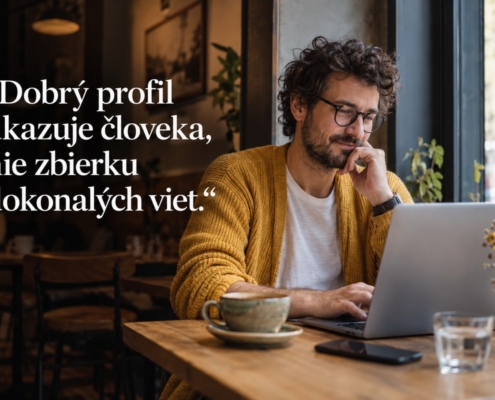 Muž píše svoj profil na zoznamke. Citát: Dobrý profil ukazuje človeka, nie zbierku dokonalých viet.