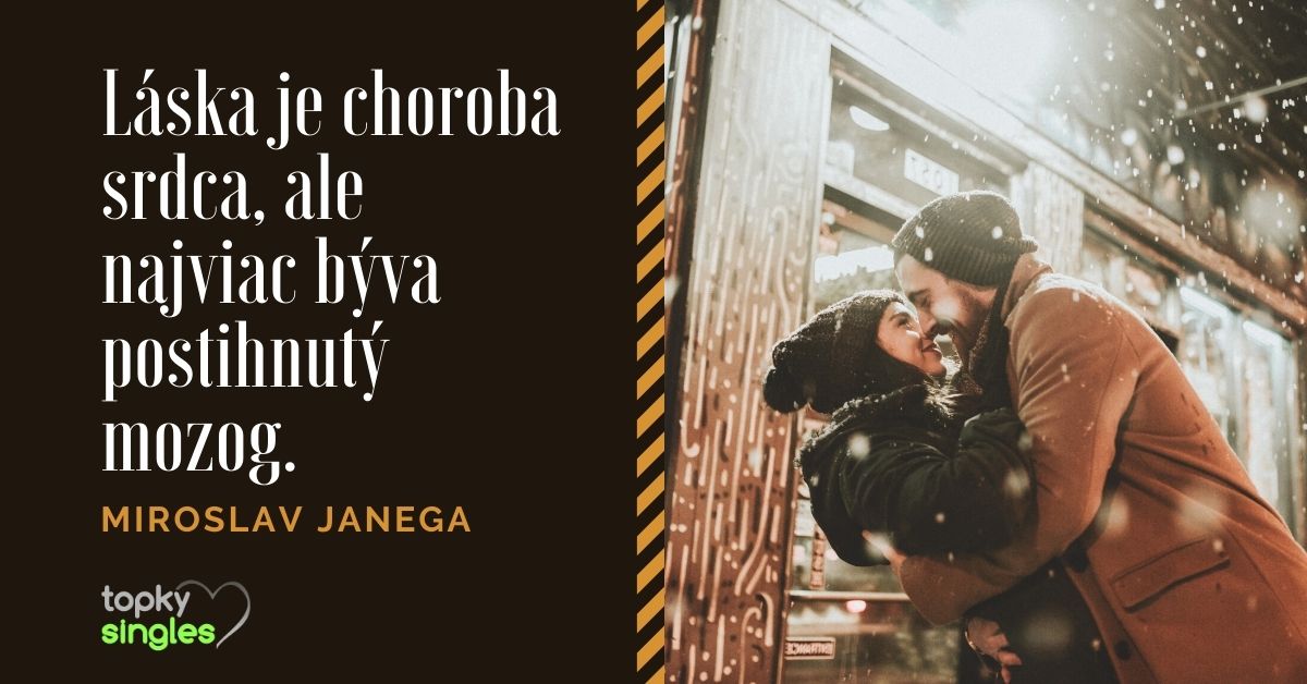 Láska je choroba srdca, ale najviac býva postihnutý mozog