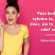 Vašu budúcnosť vytvára to, čo robíte dnes, nie to, čo budete robiť zajtra
